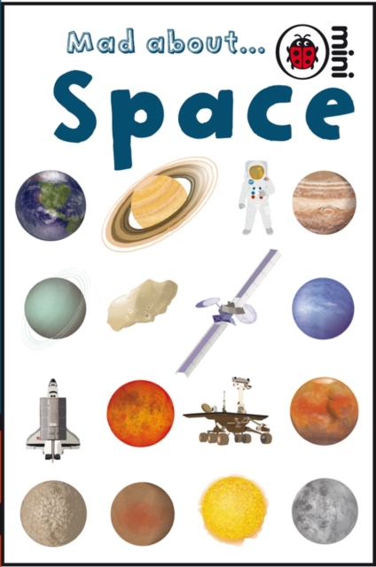 Mad About Space, Hardback Book