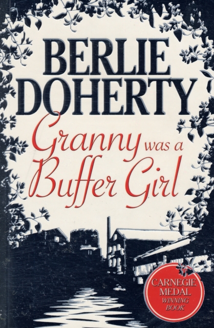 Granny Was a Buffer Girl, Paperback / softback Book