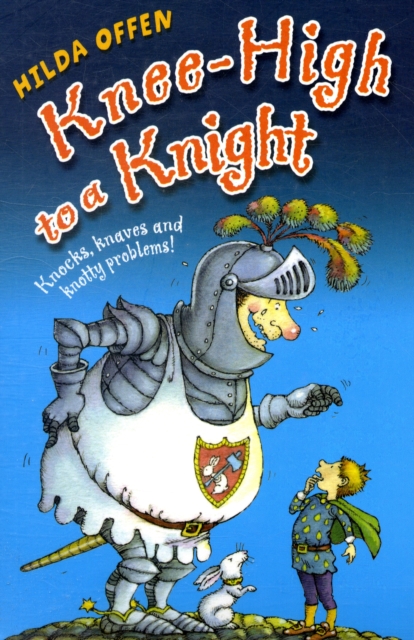 Knee-High to a Knight, Paperback / softback Book