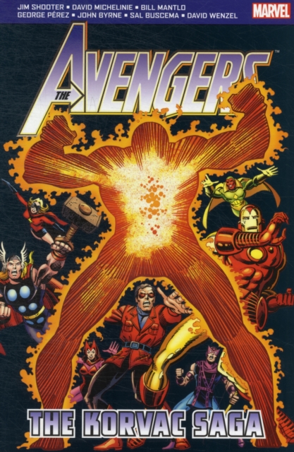 The Avengers: The Korvac Saga, Paperback / softback Book