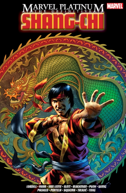 Marvel Platinum: The Definitive Shang-chi, Paperback / softback Book