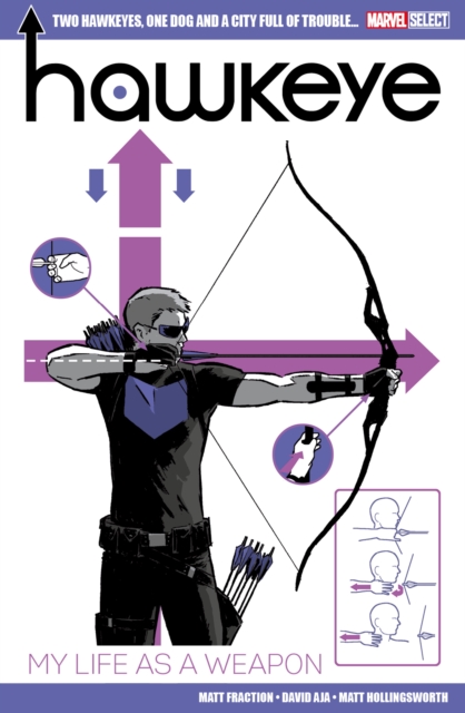 Marvel Select Hawkeye - My Life As A Weapon, Paperback / softback Book