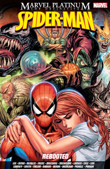 Marvel Platinum: The Definitive Spider-man Rebooted, Paperback / softback Book
