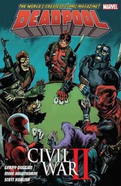 Deadpool World's Greatest Vol. 5 : Civil War II, Paperback / softback Book