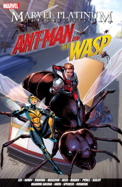 Marvel Platinum: The Definitive Antman And The Wasp, Paperback / softback Book