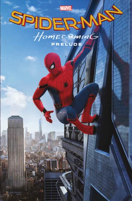 Marvel Cinematic Collection Vol. 1: Spider-man: Homecoming Prelude, Paperback / softback Book