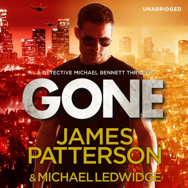 Gone : (Michael Bennett 6). Michael Bennett can run, but he can’t hide for ever, CD-Audio Book