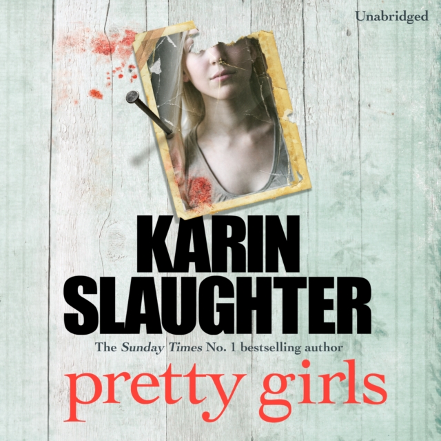 Pretty Girls : A Novel, CD-Audio Book