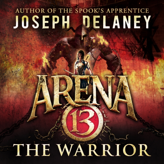 Arena 13: The Warrior, eAudiobook MP3 eaudioBook