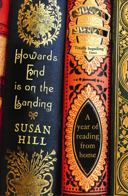 Howards End is on the Landing : A year of reading from home, Paperback / softback Book