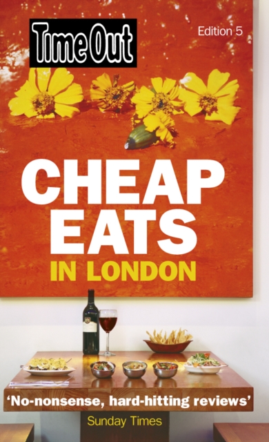 "Time Out" Cheap Eats in London, Paperback Book