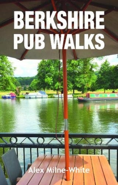 Berkshire Pub Walks, Paperback / softback Book
