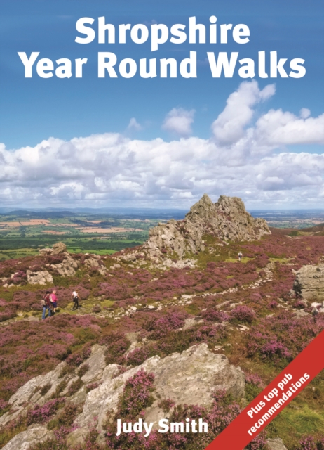 Shropshire Year Round Walks : 20 Circular Walking Routes for Spring, Summer, Autumn & Winter, Paperback / softback Book
