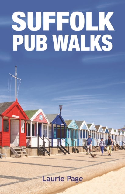 Suffolk Pub Walks : 20 Circular Short Walks, Paperback / softback Book