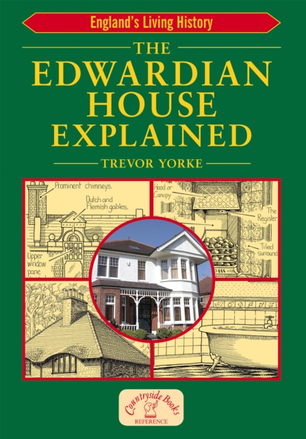 The Edwardian House Explained, EPUB eBook