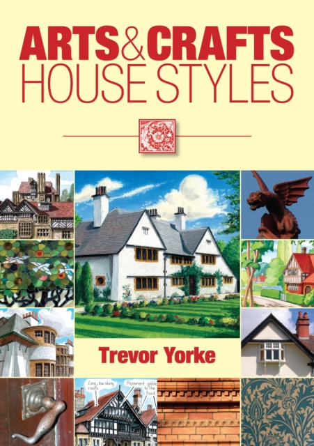 Arts & Crafts House Styles, EPUB eBook