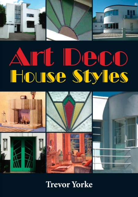 Art Deco House Styles, EPUB eBook