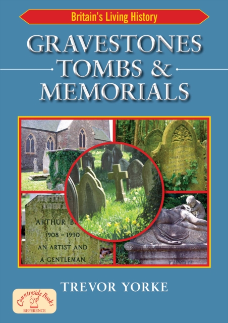 Gravestones, Tombs & Memorials, EPUB eBook