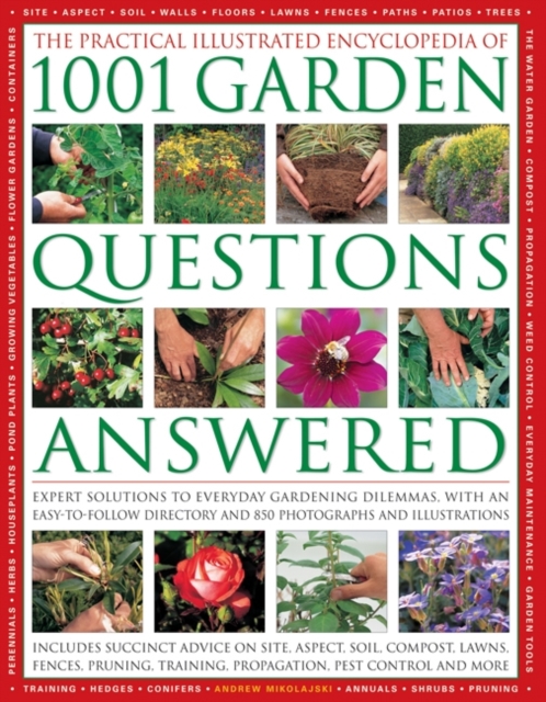 Practical Illustrated Encyclopedia of 1001 Garden Questions Answered, Hardback Book