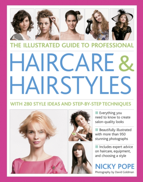 Illustrated Guide to Professional Haircare & Hairstyles, Paperback / softback Book