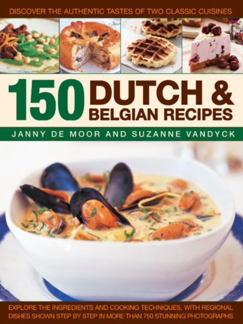 150 Dutch & Belgian Recipes, Hardback Book