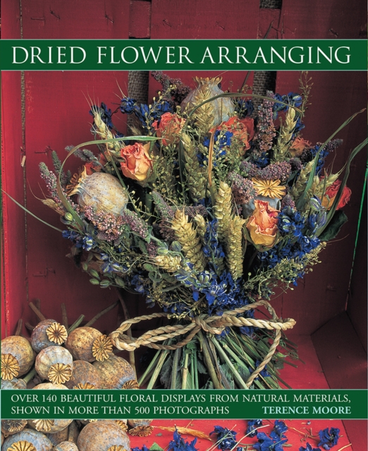 Dried Flower Arranging, Paperback / softback Book
