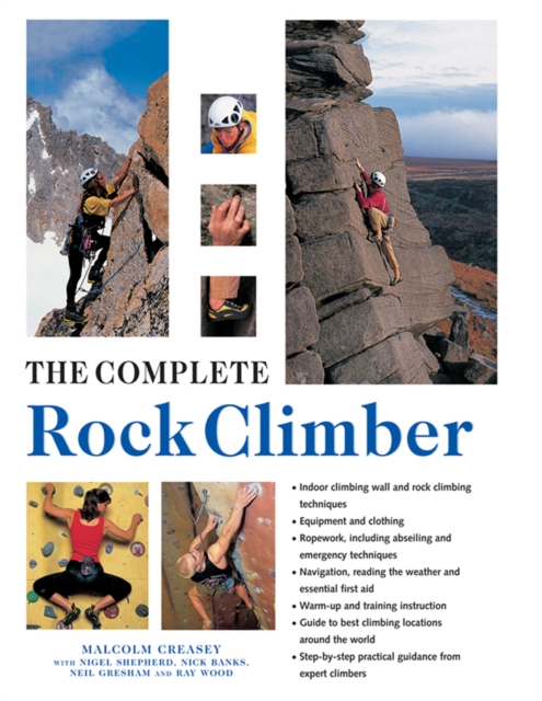 The Complete Rock Climber, Hardback Book