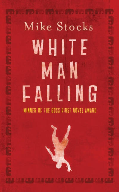 White Man Falling, Paperback / softback Book