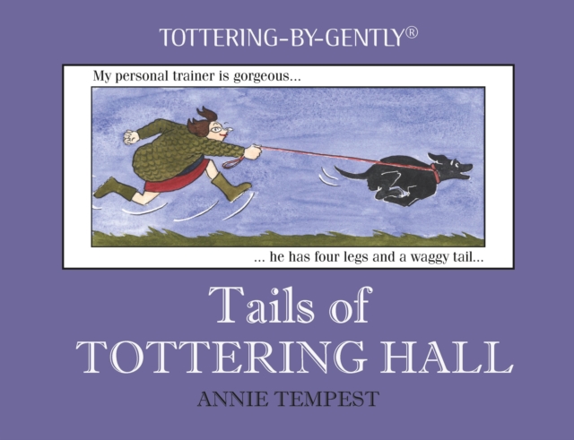 Tails of Tottering Hall, Hardback Book