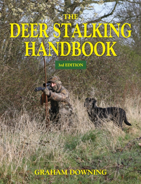 The Deer Stalking Handbook, Paperback / softback Book