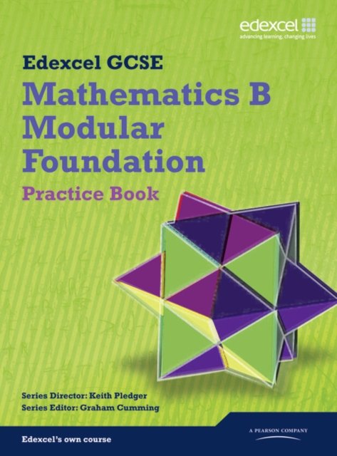 GCSE Mathematics Edexcel 2010: Spec B Foundation Practice Book, Paperback / softback Book