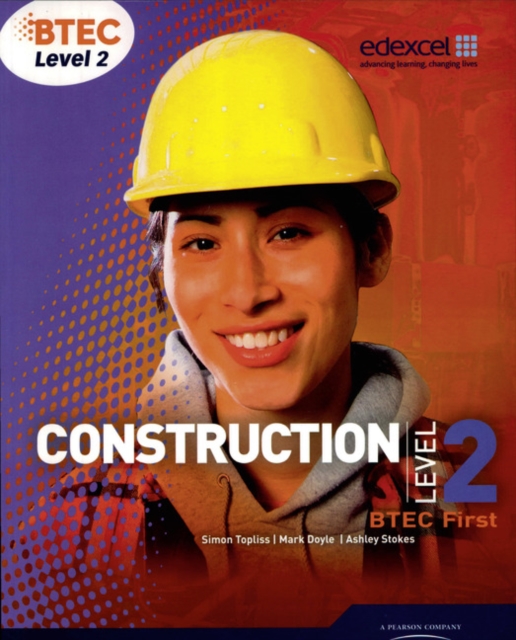 BTEC Level 2 First Construction Student Book, Paperback / softback Book