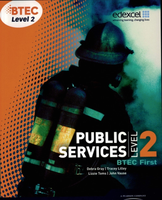 BTEC Level 2 First Public Services Student Book, Paperback / softback Book