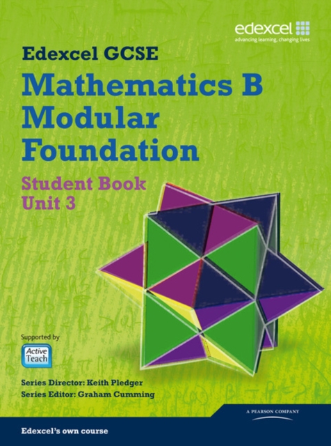 GCSE Mathematics Edexcel 2010: Spec B Foundation Unit 3 Student Book, Paperback / softback Book
