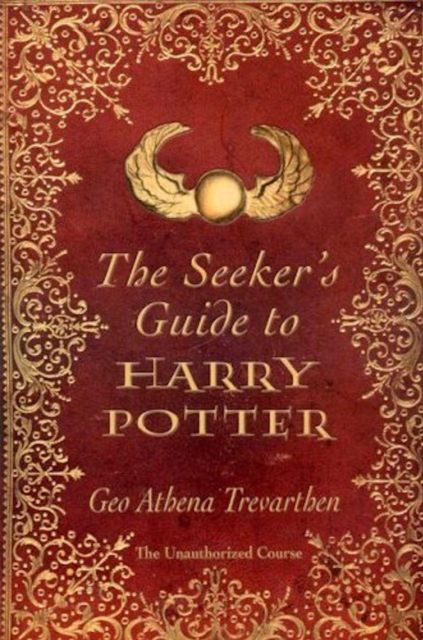Seeker`s Guide to Harry Potter, The, Paperback / softback Book