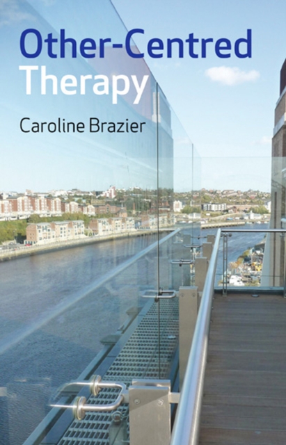 Other-Centred Therapy, Paperback / softback Book