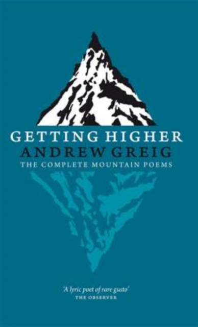 Getting Higher : the Complete Mountain Poems, Paperback / softback Book