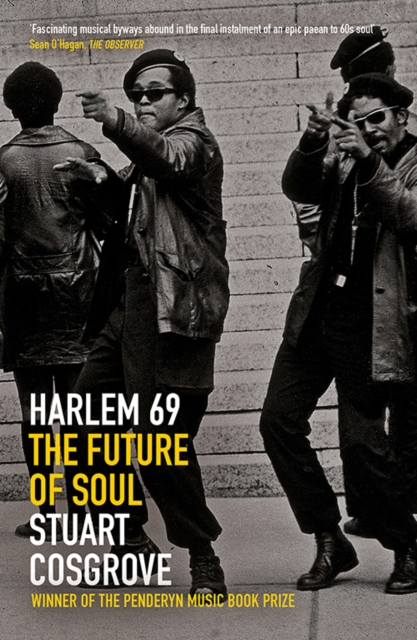 Harlem 69 : The Future of Soul, Paperback / softback Book