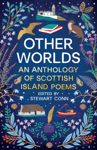 Other Worlds : An Anthology of Scottish Island Poems, Paperback / softback Book