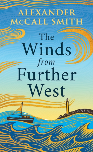 The Winds From Further West, Hardback Book