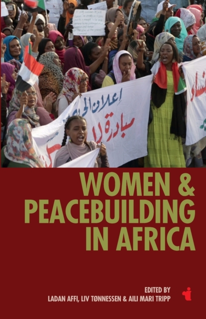 Women & Peacebuilding in Africa, Paperback / softback Book