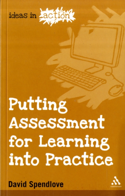 Putting Assessment for Learning into Practice, Paperback / softback Book
