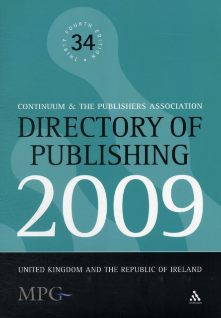 Directory of Publishing : United Kingdom and the Republic of Ireland, Paperback Book