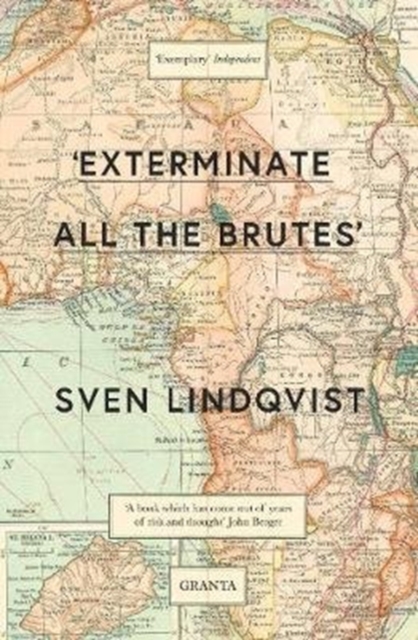 'Exterminate All The Brutes', Paperback / softback Book