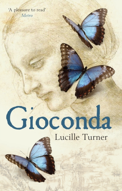 Gioconda : A Novel of Leonardo da Vinci, EPUB eBook
