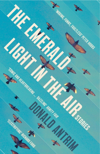The Emerald Light in the Air : Stories, Paperback / softback Book