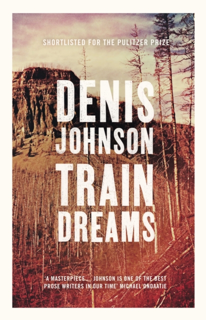 Train Dreams, Paperback / softback Book
