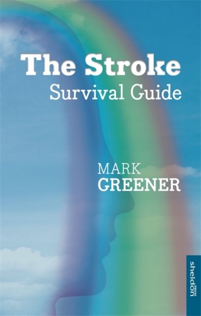 The Stroke Survival Guide, Paperback / softback Book