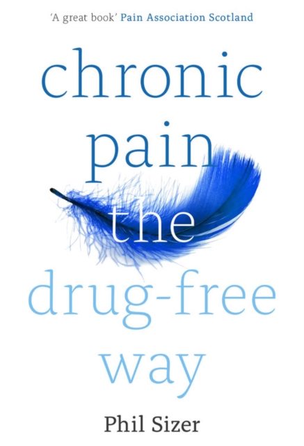 Chronic Pain The Drug-Free Way, EPUB eBook