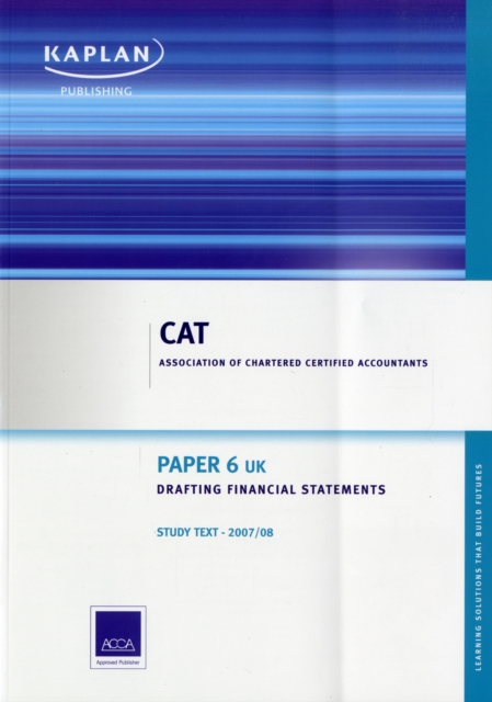 (UK) Drafting Financial Statements - Study Text, Paperback Book